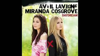 Daydream - Avril Lavigne &amp; Miranda Cosgrove