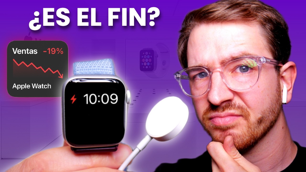 ¿Es el fin del Apple Watch? Esto es lo que está pasando