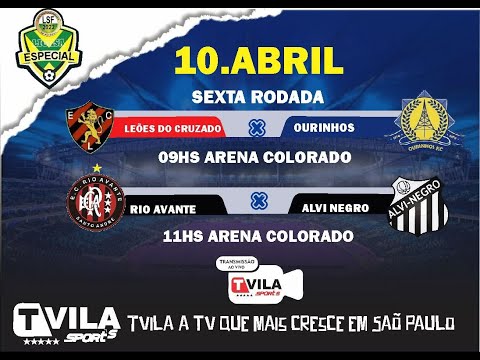 LIGA ESPECIAL SANTO ANDRÉ: LEÕES DO CRUZADO x OURINHOS