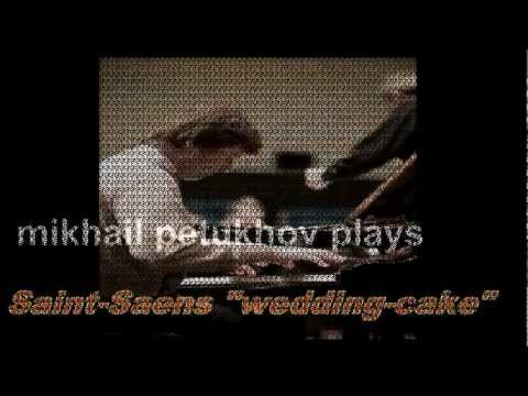 M. Petukhov - Saint-Saens "Wedding Cake"