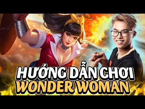 Hướng dẫn chơi Wonder Woman
