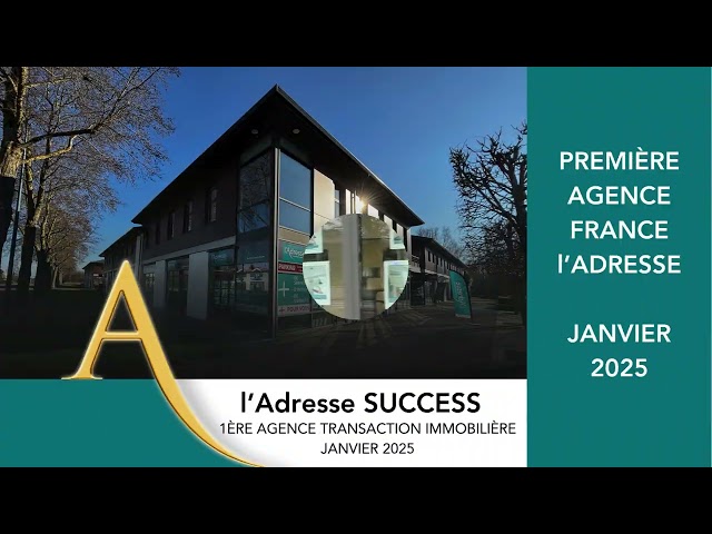 Média de L'Adresse Success Immobilier - n°6