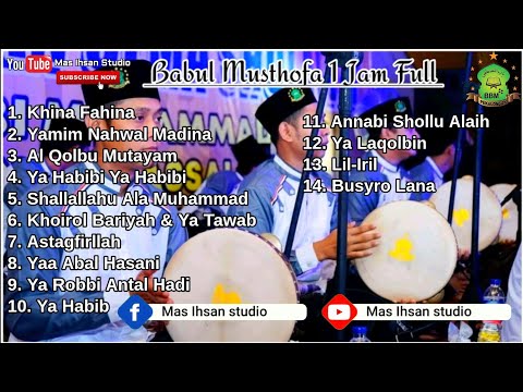 Babul Musthofa Pekalongan. 1 jam Full Terbaru 2021