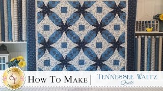 How to Make a Tennessee Waltz Quilt | a Shabby Fabrics Quilting Tutorial