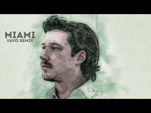 Morgan Wallen - Miami (VAVO Remix)