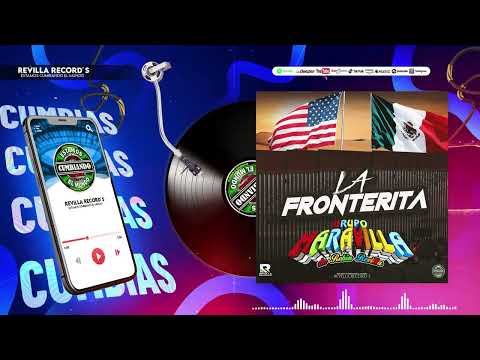 LA FRONTERITA   GRUPO MARAVILLA DE ROBIN REVILLA