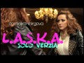 Dominika Mirgova - L.A.S.K.A. (Solo verzia) 