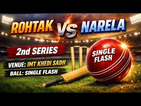 Rohtak vs Narela 15k Rs 1st Match at Khedi Sadh Cricket Ground 🏏🏟️🔥 ! 