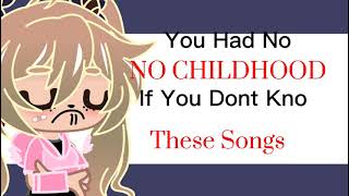 Download lagu you Had NO childhood If You Dont Know These Songs😈 mp3 Download lagu you Had NO childhood If You Dont Know These Songs😈 mp3