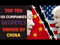 U.S. COMPANIES SECRETLY OWNED BY CHINA: These U.S. Companies have been sold to China over the years