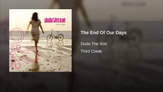 The End Of Our Days