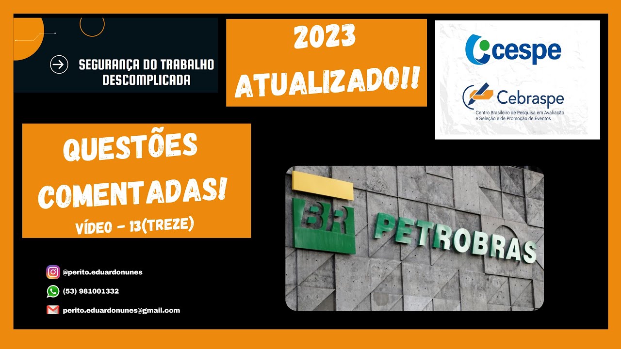 CONCURSO SEGURANÇA DO TRABALHO QUESTÕES DA BANCA CESPE/CEBRASPE – PETROBRAS [ATUALIZADAS]