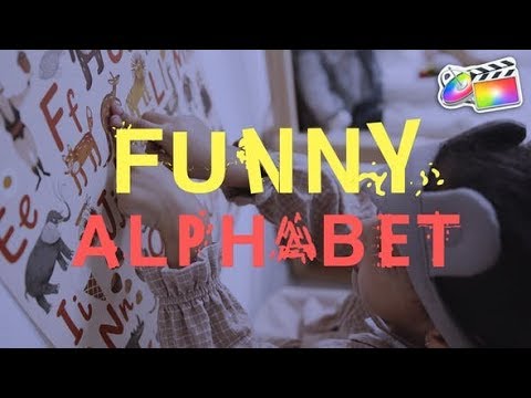Top Apple Motion Projects: Funny Alphabet | FCPX