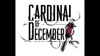 Cardinal Of December - What's Left Behind