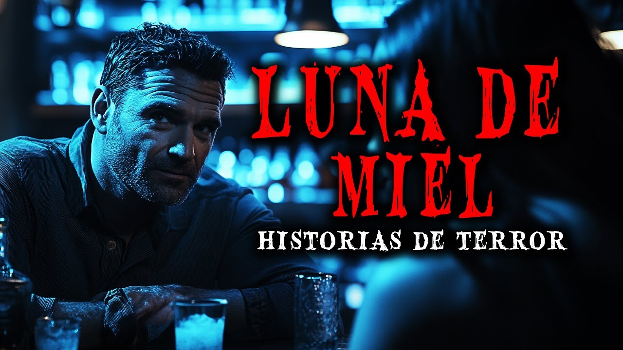 6 Historias de Terror Reales de Luna de Miel - Relatos de Horror