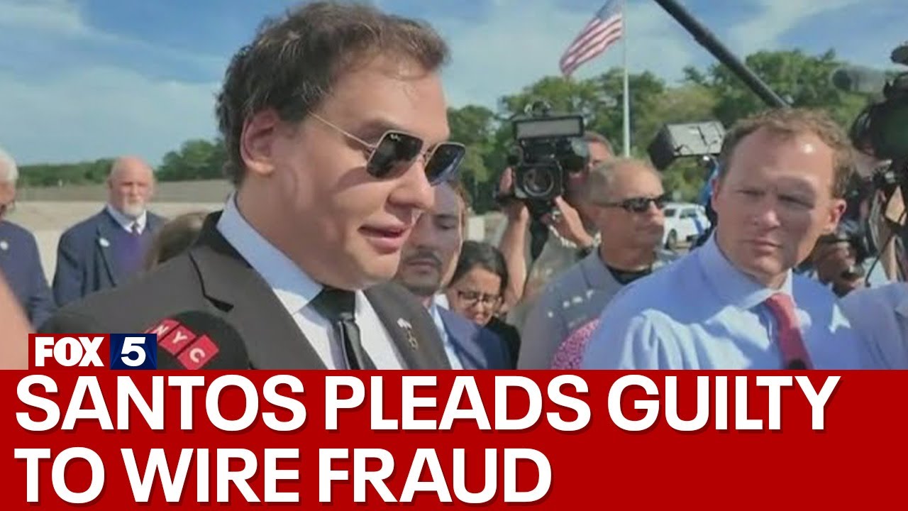 Former U.S. Rep. George Santos pleads guilty to wire fraud