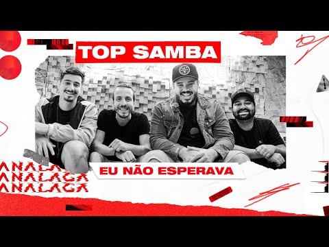ANALAGA Start Replay - Top Samba (Eu Não Esperava)
