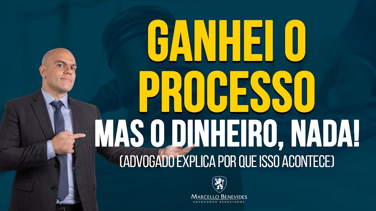 💸Ganhei o processo, mas não recebi.