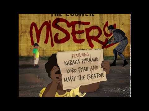 The Council • Misery (ft. Kabaka Pyramid, Koro Fyah & Massy The Creator)
