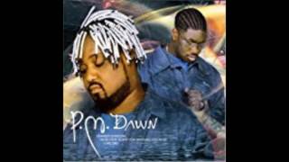 PM Dawn - Suite 10/16