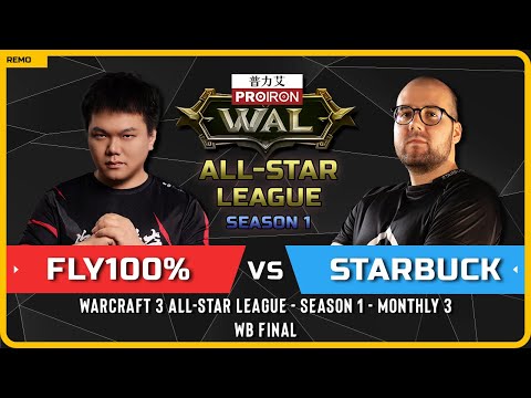 WC3 - [ORC] Fly100% vs Starbuck [HU] - WB Final - Warcraft 3 All-Star League - Season 1 - M3
