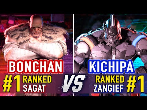 SF6 🤜 Bonchan (#1 Ranked Sagat) vs Kichipa (#1 Ranked Zangief) 🤛 SF6 High Level Gameplay