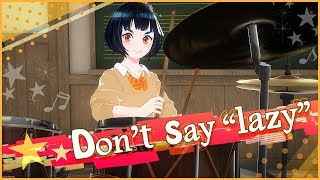 【叩いてみた】Don't say "lazy"　by 柊うるめ【バーチャルYoutuber】