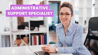 PeopleTeam - What is the role of a Administrative Support Specialist