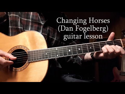 Changing Horses - Dan Fogelberg