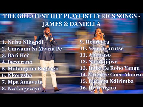 Playlist Lyrics Songs by James and Daniella/2 Hours 30 Minutes Non-stop