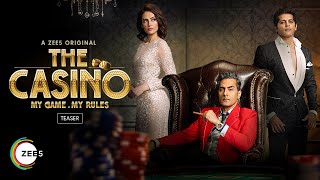 The Casino | Official Teaser | Karanvir Bohra, Mandana Karimi | A ZEE5 Original | Streaming Now