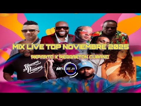 MIX REPARTO X CUBATON NOVIEMBRE 2025)(LIVE IN YM DLUXE BAR)(Pdri DJ Cuba)