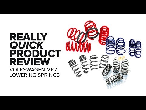 Volkswagen Mk7 Lowering Springs - Options, Features and Product Review