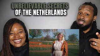 🇳🇱American Couple Reacts to UNBELIEVABLE Secrets of the NETHERLANDS –EUROPE'S Most Eccentric Country