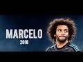 Marcelo Vieira  - Mejores Jugadas & Goles - 2018
