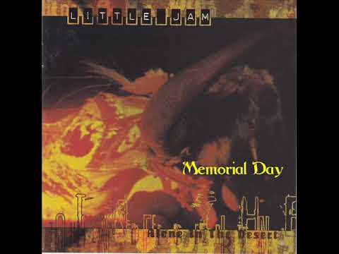 Little Jam - Memorial Day