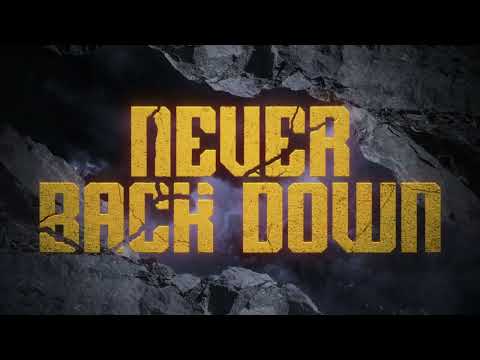 Thumbnail for Never Back Down video