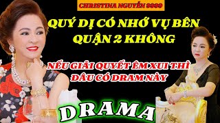 Phương Hằng Trực Tiếp Live - QUÝ DỊ NHỚ VỤ QUẬN 2 KHÔNG