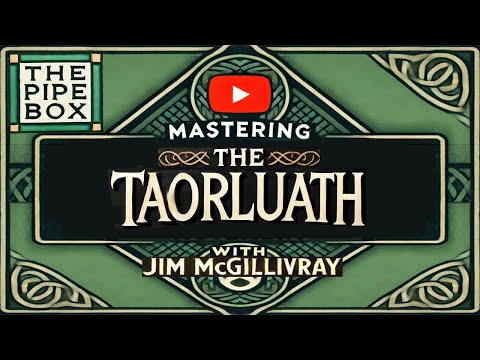 Master the Taorluath Embellishment on the Bagpipes -  * Free Practice Exercises