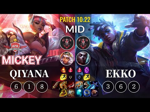 APK Mickey Qiyana vs Ekko Mid - KR Patch 10.22