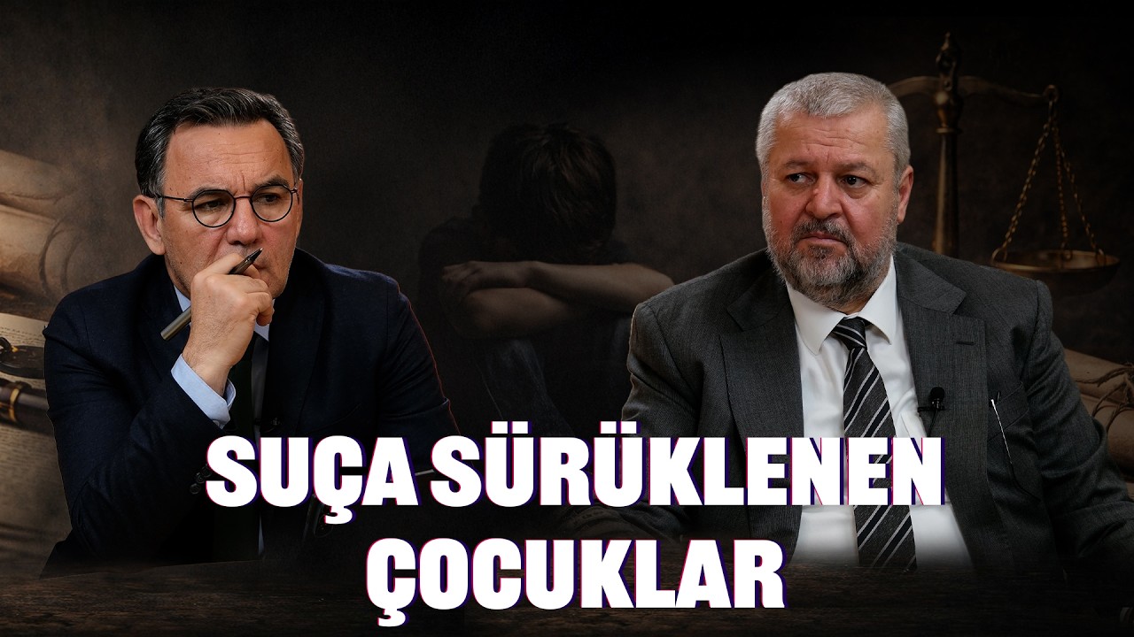 SUÇA SÜRÜKLENEN ÇOCUKLAR | Deniz Zeyrek - Av. Muzaffer Yılmaz