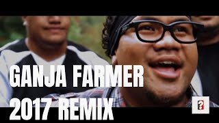 D.S.S - Ganja Farmer 2017 REDUX