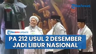 Fakta-fakta Reuni 212: Gubernur Pramono Tak Beri Sambutan, Usul 2 Desember jadi Libur Nasional