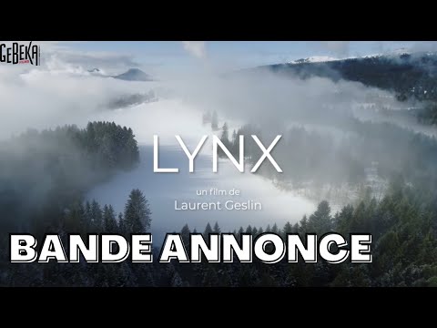 Lynx - bande-annonce Gebeka Films