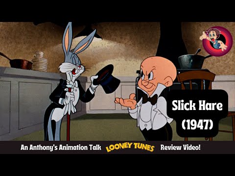 Slick Hare (1947) - An Anthony's Animation Talk Looney Tunes Review