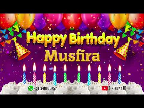 Musfira Happy birthday To You - Happy Birthday song name Musfira 🎁