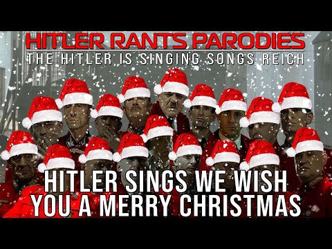 Hitler sings “We Wish You a Merry Christmas”