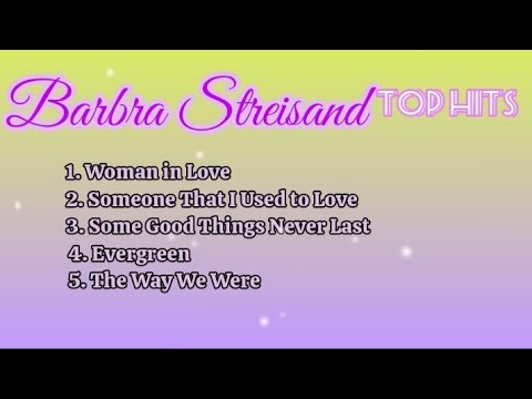 Barbra Streisand Top Hits_with Lyrics