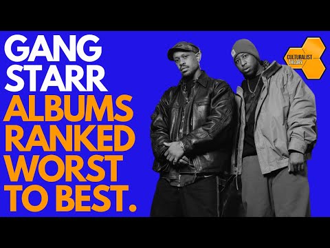 Gang Starr Albums Ranked Worst to Best