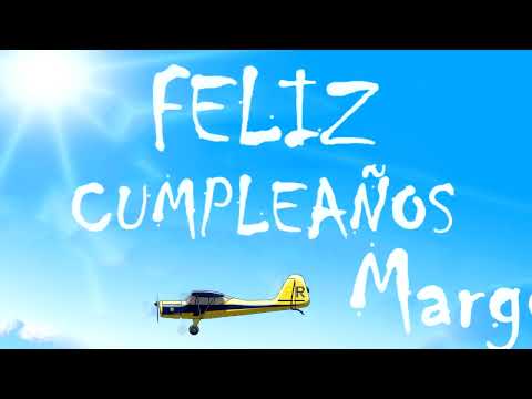 Feliz Cumpleaños Marge | MENSAJE con AVIONETAS | Video Postales ATLASNUBEAUTOGESTION